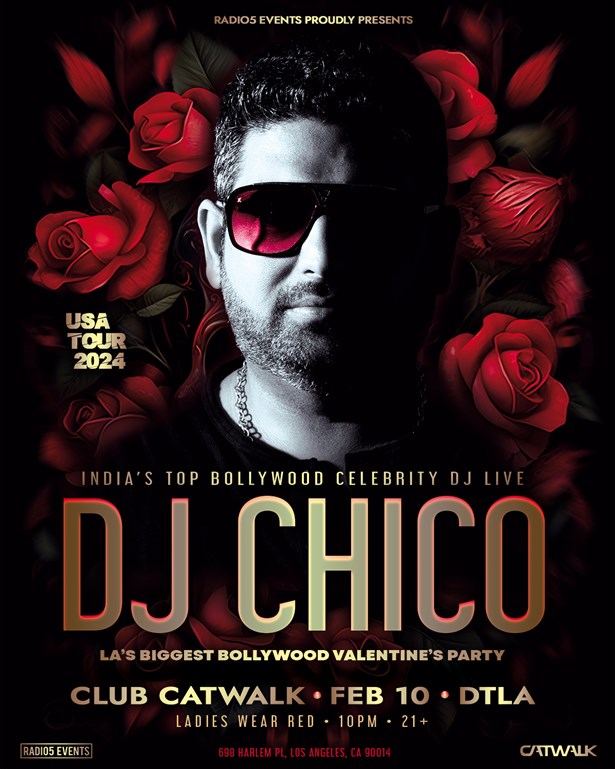 LA's Biggest Bollywood Valentine's Party w/ India's Celebrity DJ CHICO! (WEAR RED)